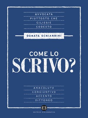 cover image of Come lo scrivo?